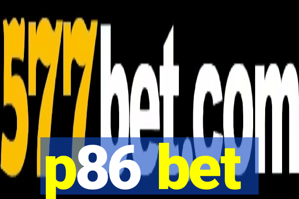 p86 bet